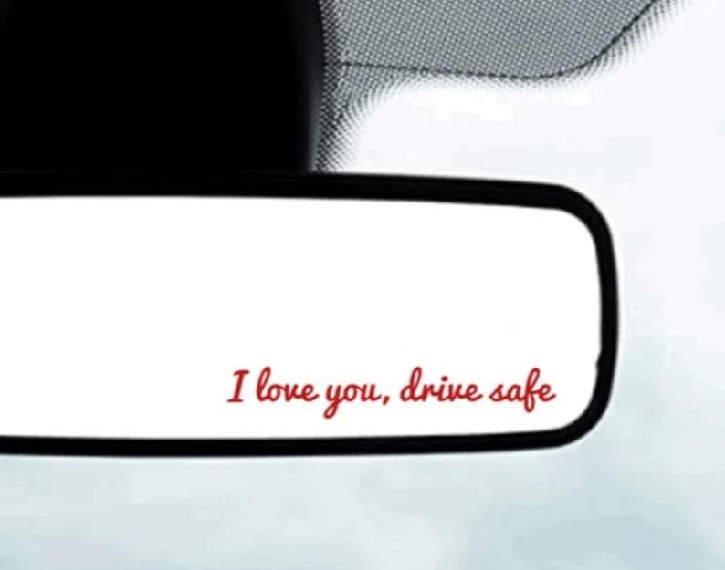 TH Akıllı-Seni Seviyorum Sürücü Güvenli / Vinil Çıkartması Dikiz Aynası Çıkartması, Ayna Sticker, Olumlama Sticker, Araba Çıkartması
