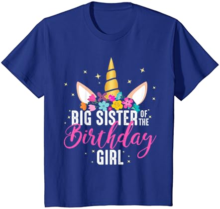Büyük Kardeş Doğum Günü Kız Kardeş Hediye Unicorn Doğum Günü T-Shirt